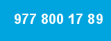 977 800 17 89